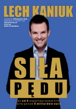 Jak tworzyć firmy warte wiele mld euro?