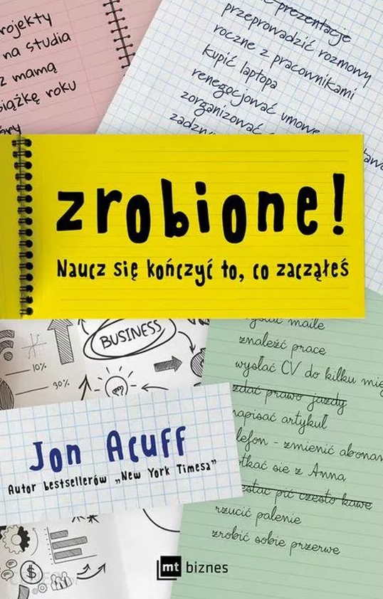 Jak kończyć to, co&nbsp;się zacznie?