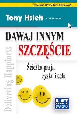 Jak stworzyć firmę, którą pokochają klienci?